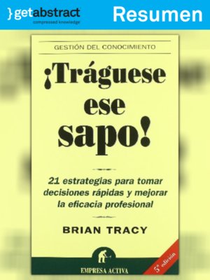 cover image of ¡Tráguese ese sapo! (resumen)